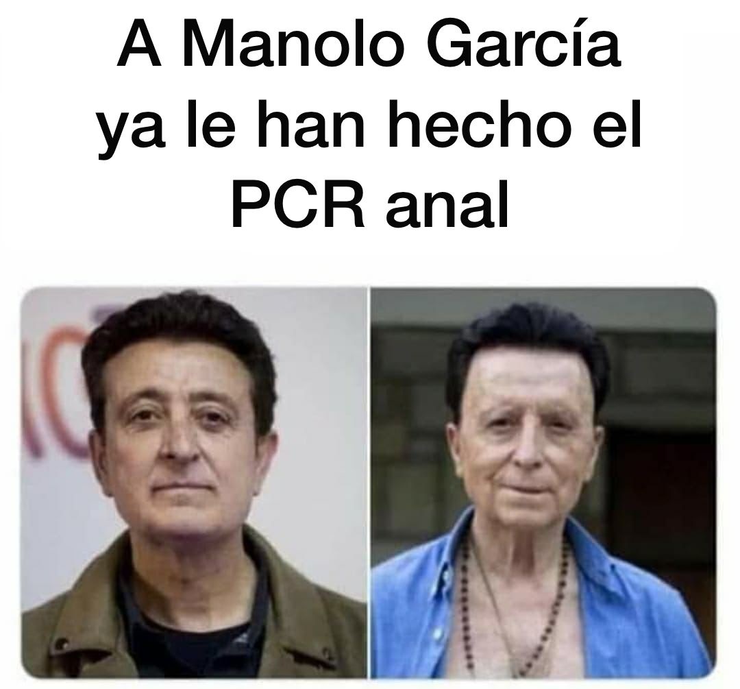 A Manolo García ya le han hecho el pcr anal